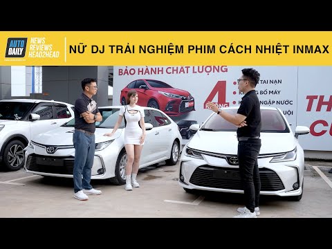 Lê Hùng cùng nữ DJ xinh đẹp trải nghiệm thực tế phim cách nhiệt cao cấp Inmax |Autodaily.vn|