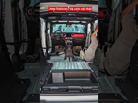 Jeep Rubicon Vệ sinh nội thất chi tiết #mpauto #jeeprubicon #vesinhnoithatoto