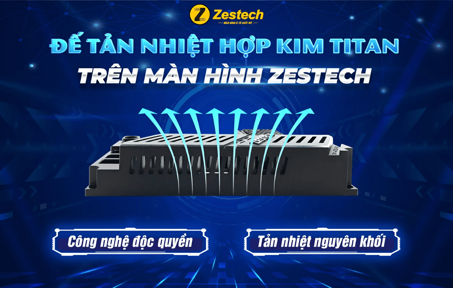 Màn hình Zestech ZT360 Base